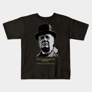 Winston Churchill Quote Kids T-Shirt